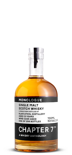 Chapter 7 Monologue 12 Year Old Blair Athol 2009 Wine Cask Scotch Whisky